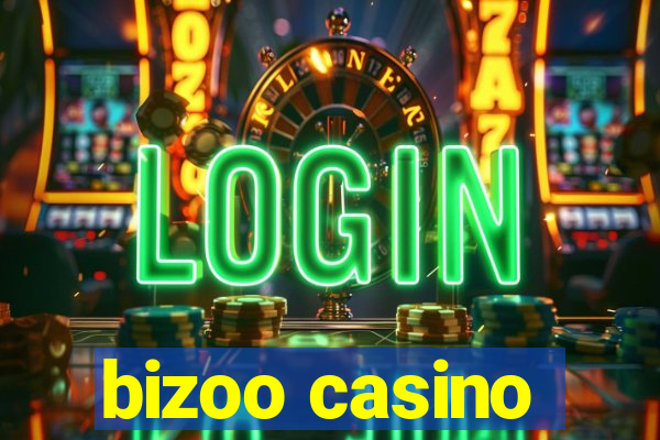 bizoo casino