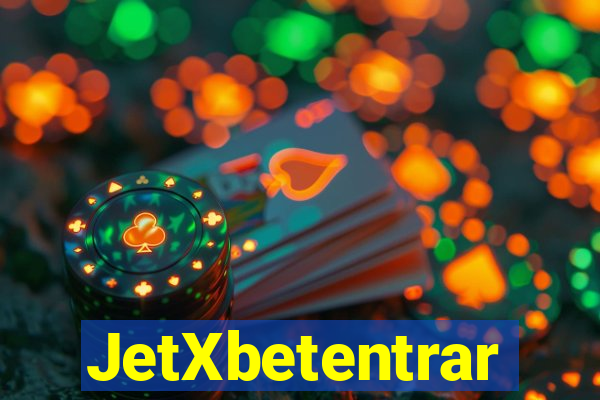 JetXbetentrar