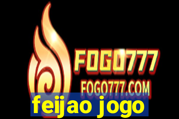 feijao jogo