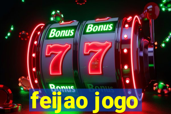 feijao jogo