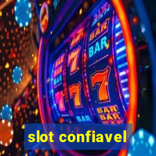 slot confiavel