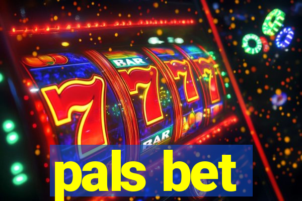 pals bet