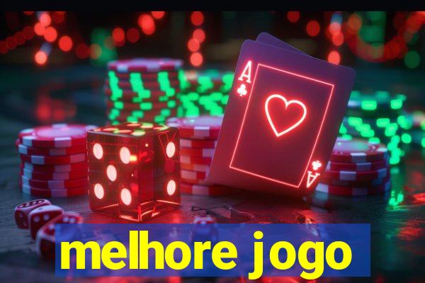 melhore jogo