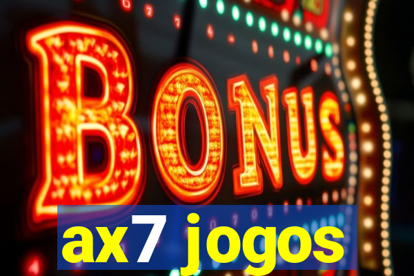 ax7 jogos