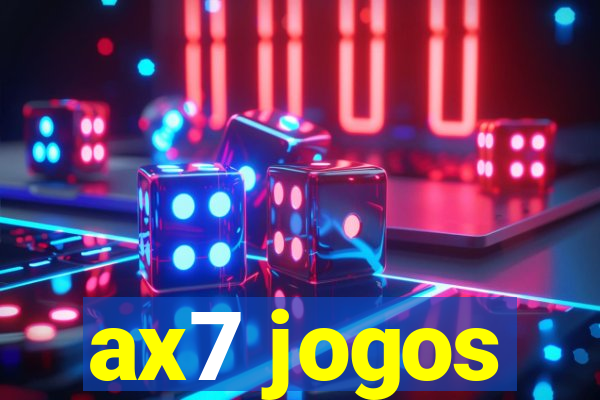 ax7 jogos