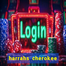 harrahs cherokee casino resort cherokee nc