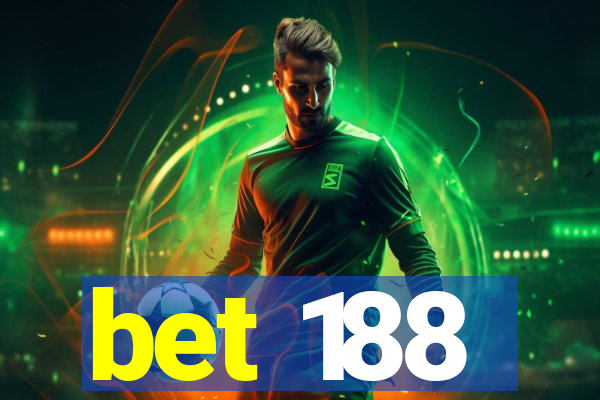 bet 188