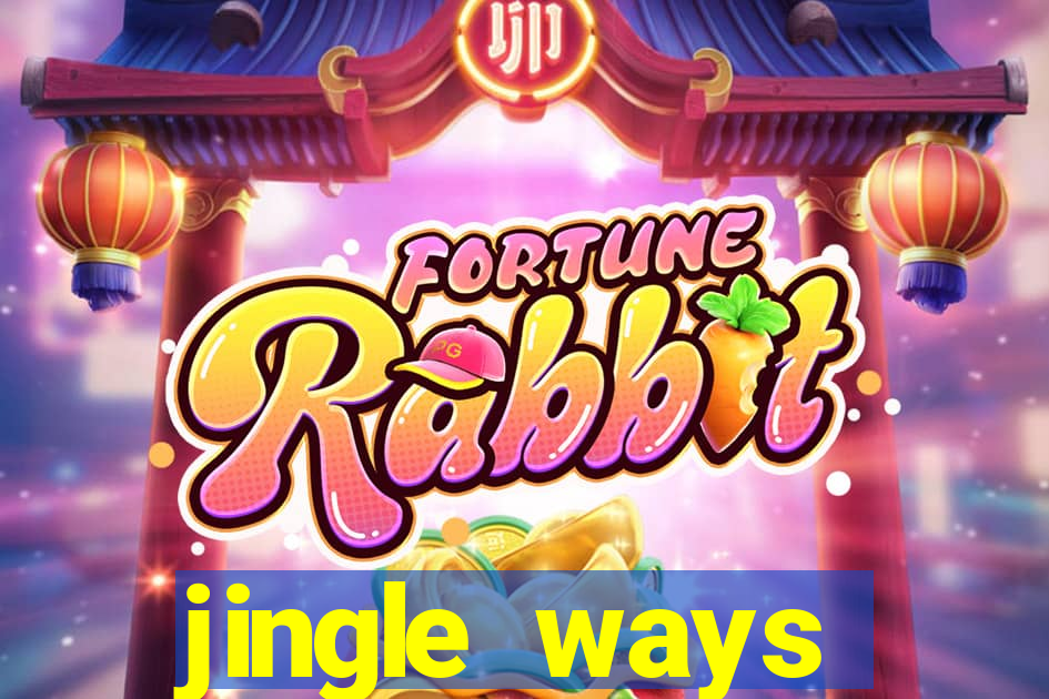 jingle ways megaways slot free