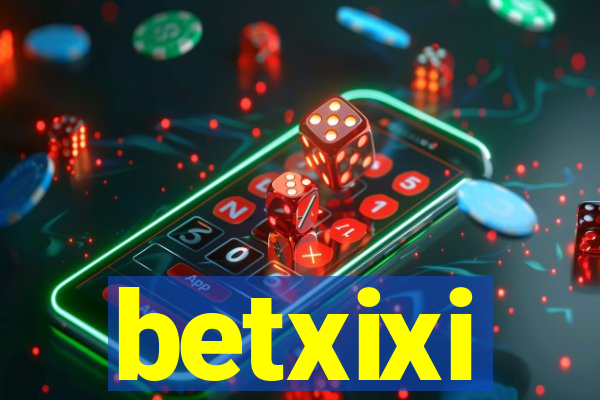 betxixi