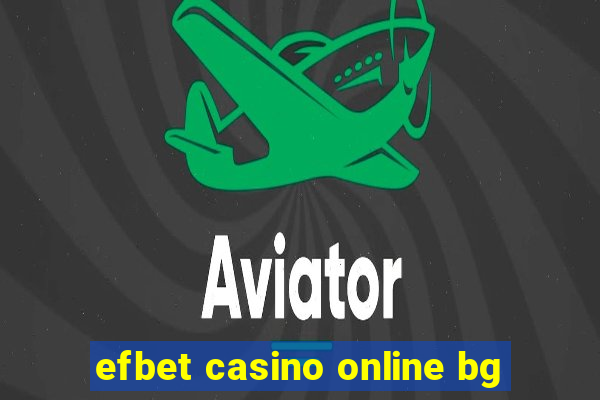 efbet casino online bg