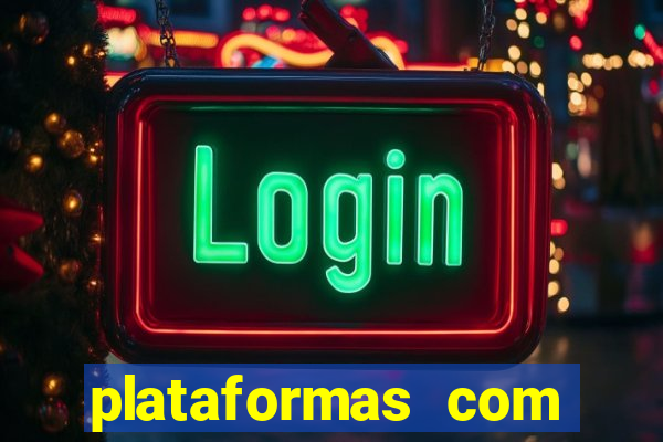 plataformas com bonus sem deposito