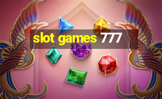 slot games 777