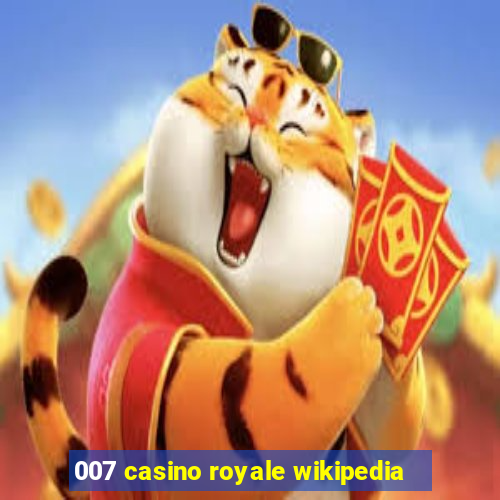 007 casino royale wikipedia