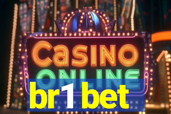 br1 bet