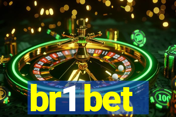 br1 bet