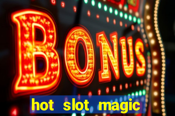 hot slot magic pearls slot free play