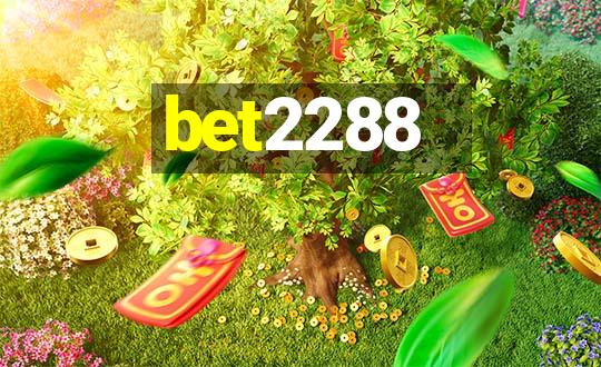 bet2288