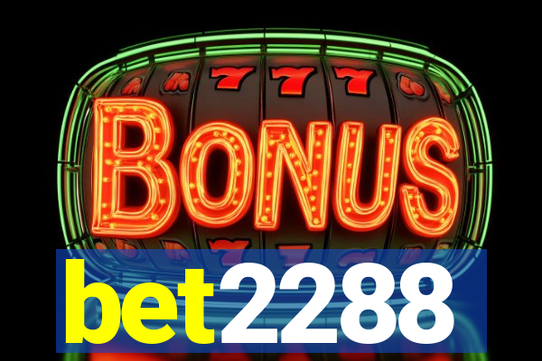 bet2288