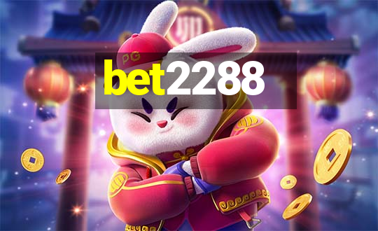 bet2288