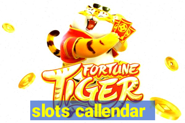 slots callendar