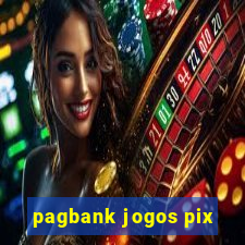 pagbank jogos pix