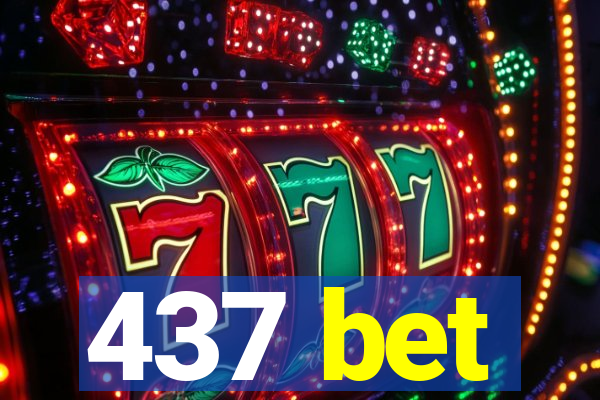 437 bet