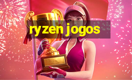 ryzen jogos