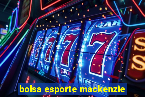 bolsa esporte mackenzie