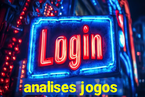 analises jogos