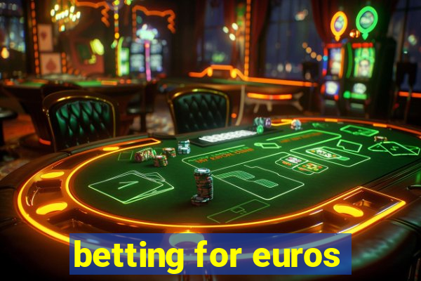 betting for euros