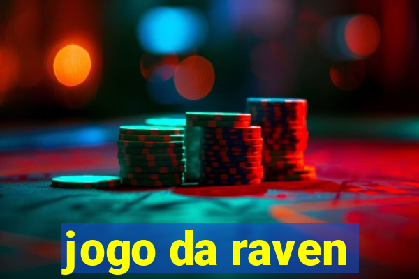 jogo da raven