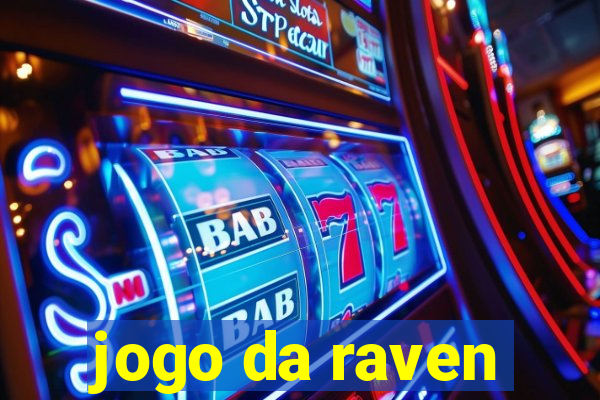 jogo da raven