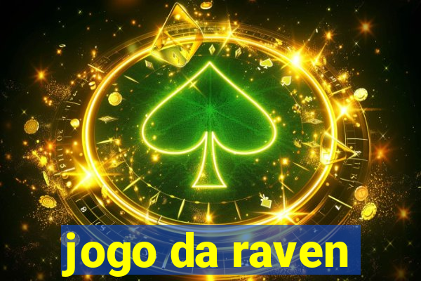 jogo da raven