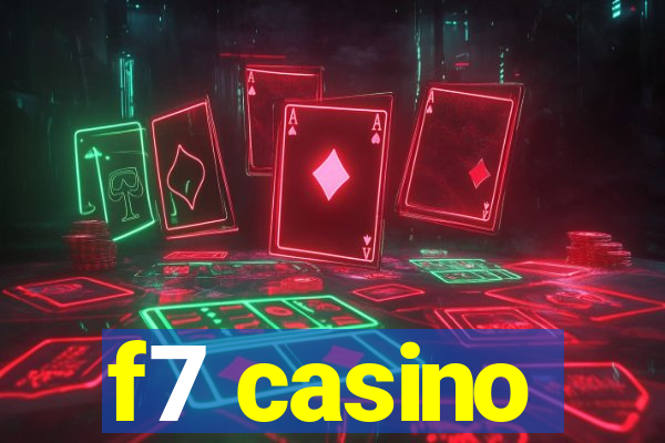 f7 casino