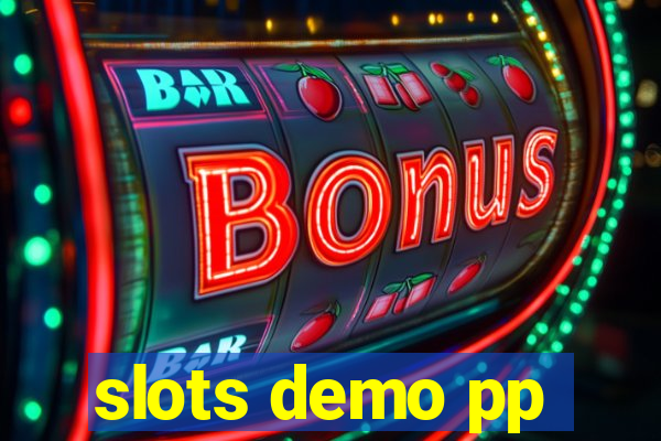 slots demo pp