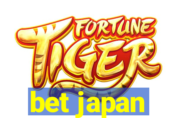 bet japan