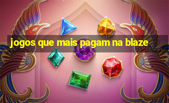 jogos que mais pagam na blaze