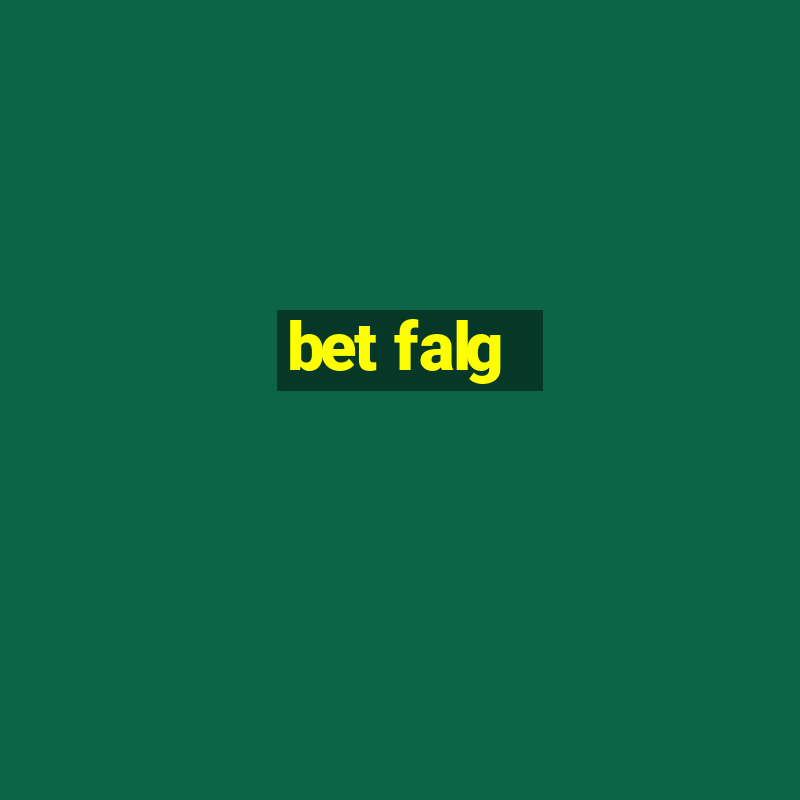 bet falg