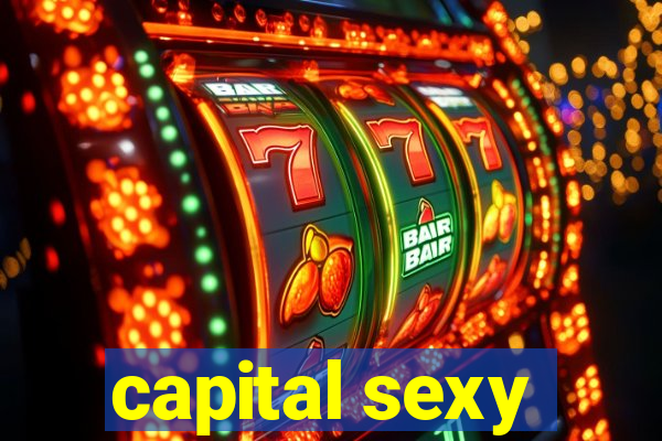 capital sexy