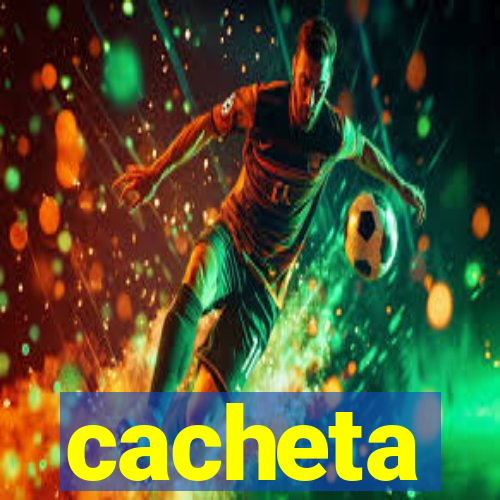 cacheta