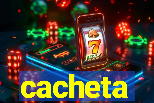 cacheta