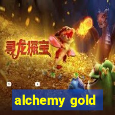 alchemy gold