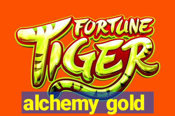 alchemy gold