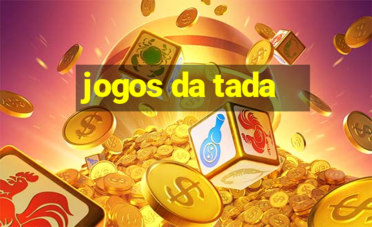 jogos da tada