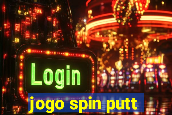 jogo spin putt