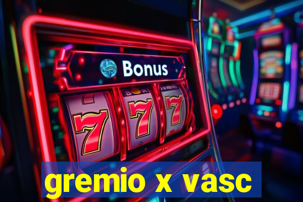 gremio x vasc