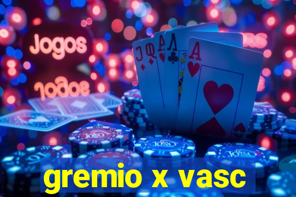 gremio x vasc