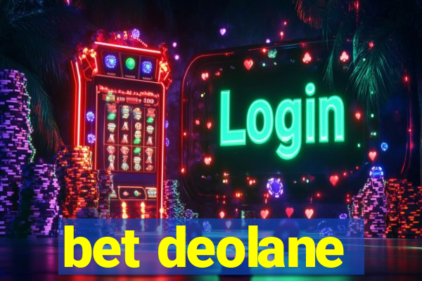 bet deolane