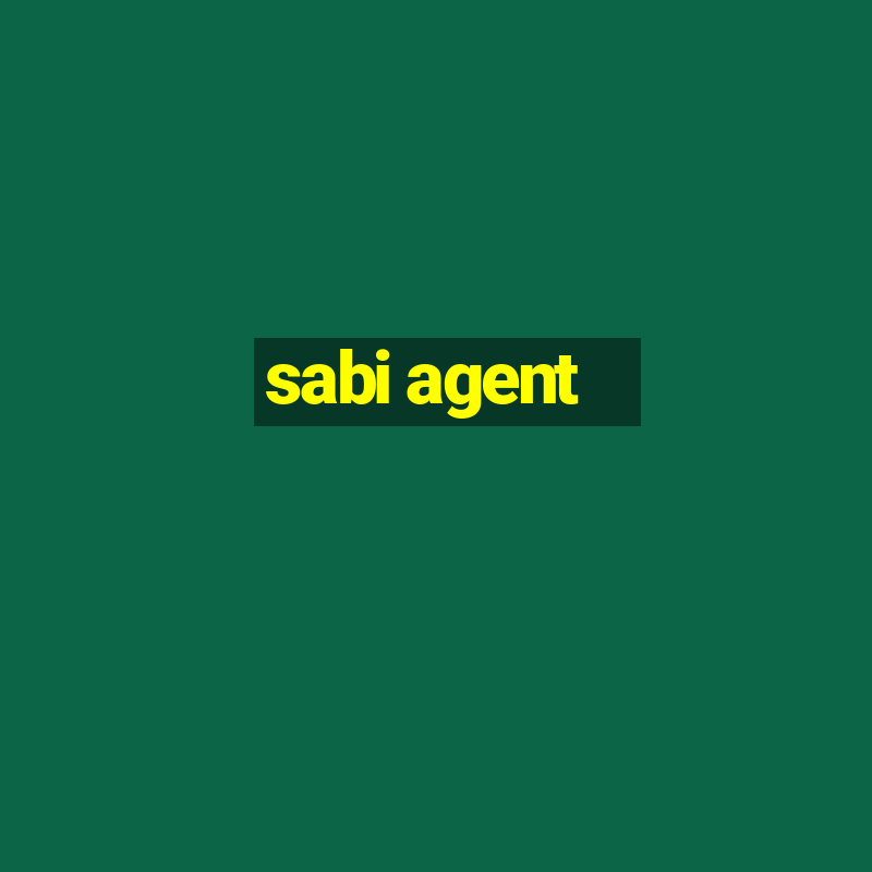 sabi agent