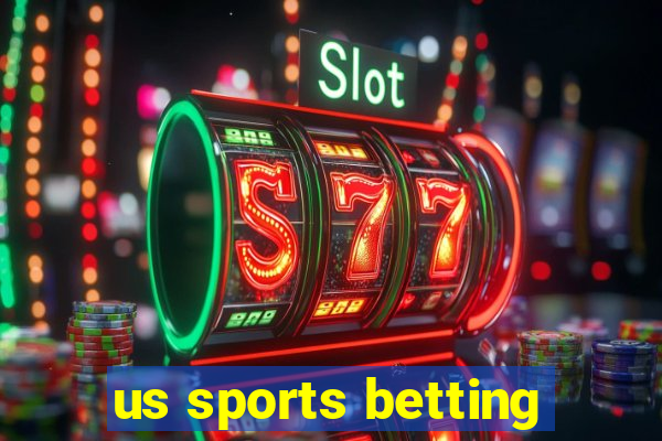 us sports betting